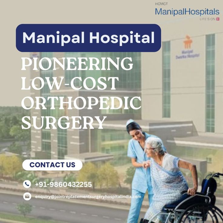 Manipal Hospital: Pioneering Low-Cost Orthopedic Surgery - 101 Press Release