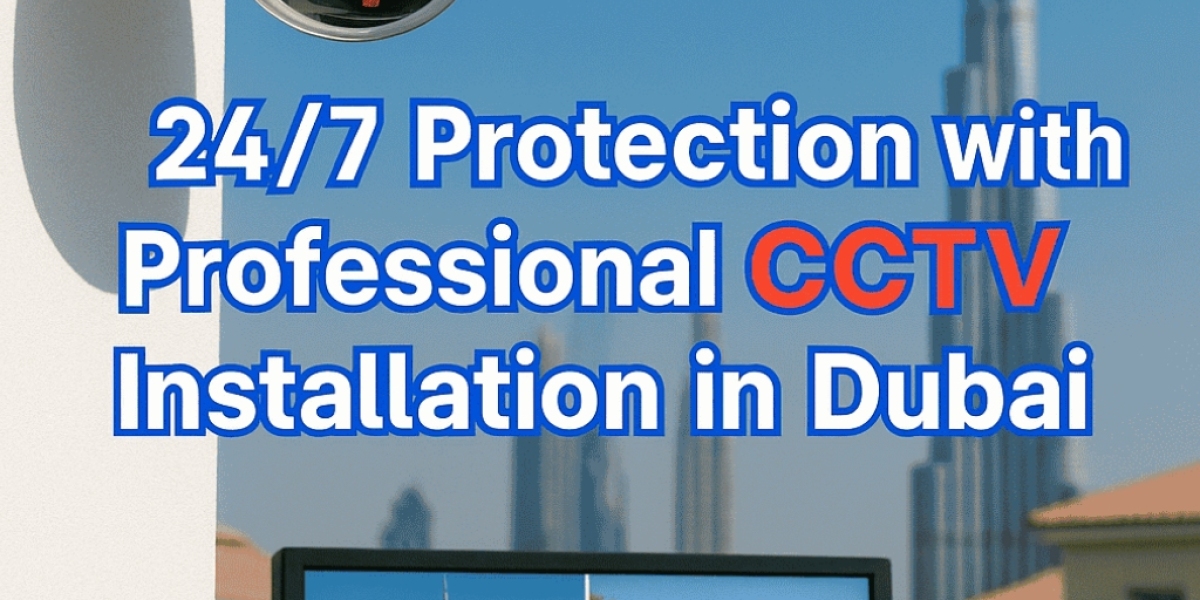 Enhance Your Property’s Safety with Professional CCTV Camera Installation