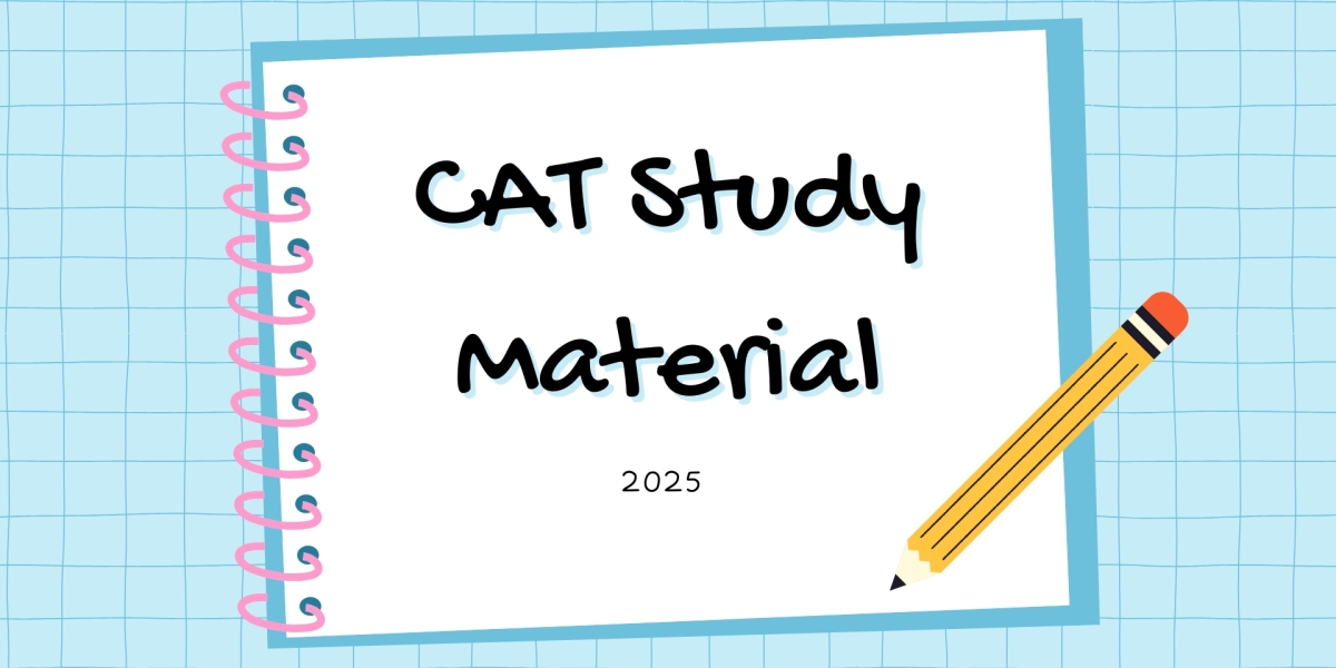 Know About the CAT Study Material Resources
