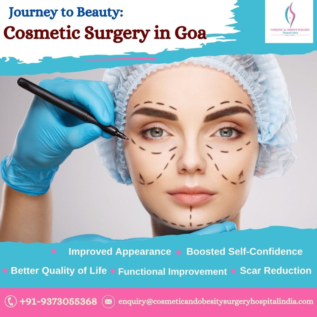 Journey to Beauty: Cosmetic Surgery in Goa | by Trammell monica | May, 2025 | Medium