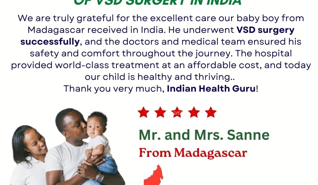 Indian Health Guru Medical Services: Affordable VSD Surgery in India: A Life-Changing Journey For Ricardo's Triumph