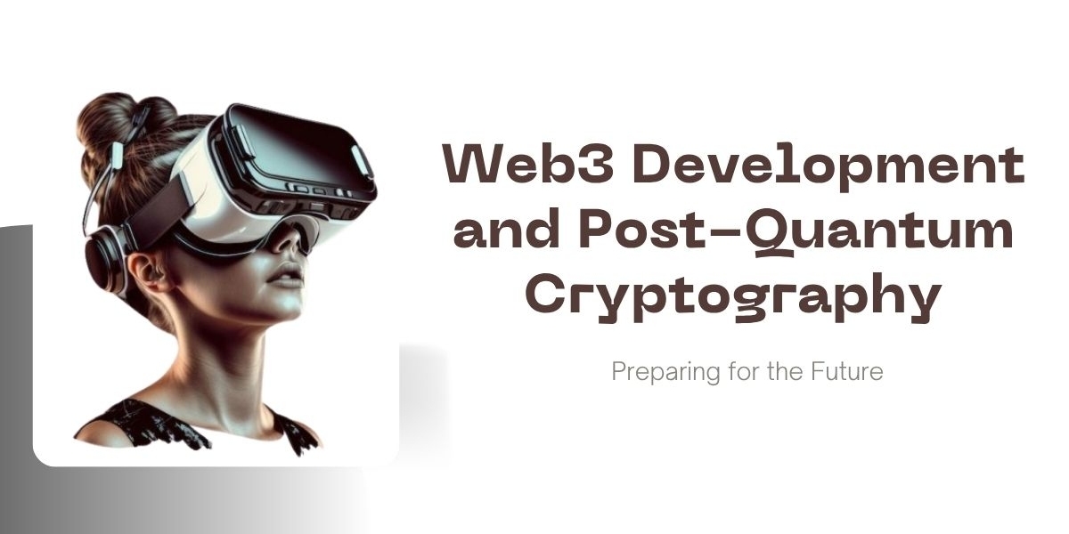 Web3 Development and Post-Quantum Cryptography: Preparing for the Future